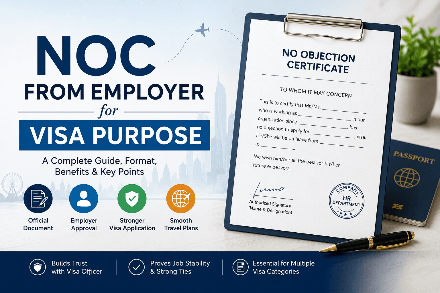 No Objection Certificate from an employer on a clipboard beside a passport, showing the standard NOC format for a visa application